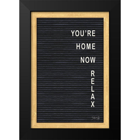 Youre Home Now Felt Board Black Modern Wood Framed Art Print by Rae, Marla