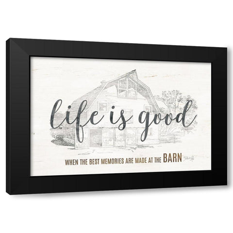 Life is Good at the Barn Black Modern Wood Framed Art Print by Rae, Marla