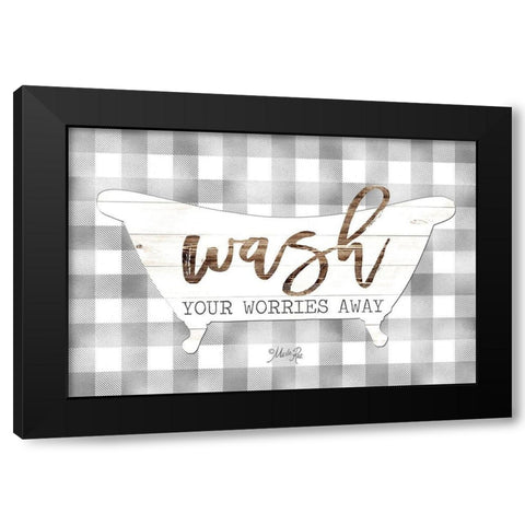 Wash Your Worries Away Black Modern Wood Framed Art Print with Double Matting by Rae, Marla
