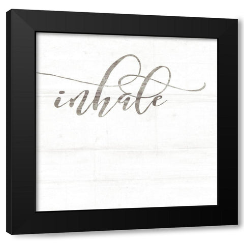Inhale Black Modern Wood Framed Art Print with Double Matting by Rae, Marla