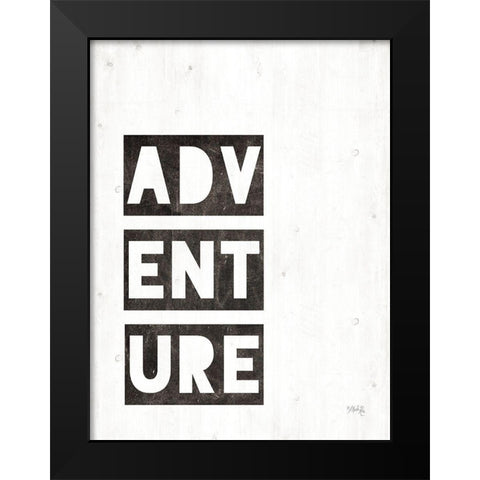 Adventure Black Modern Wood Framed Art Print by Rae, Marla