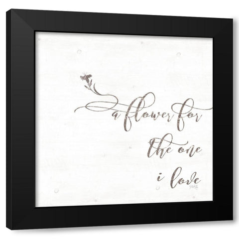 A Flower for the One I Love Black Modern Wood Framed Art Print by Rae, Maria