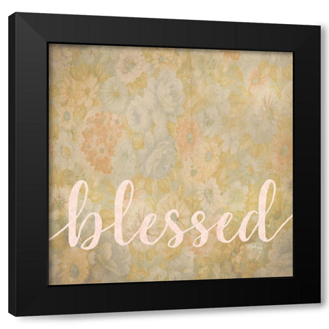 Blessed Black Modern Wood Framed Art Print by Rae, Marla