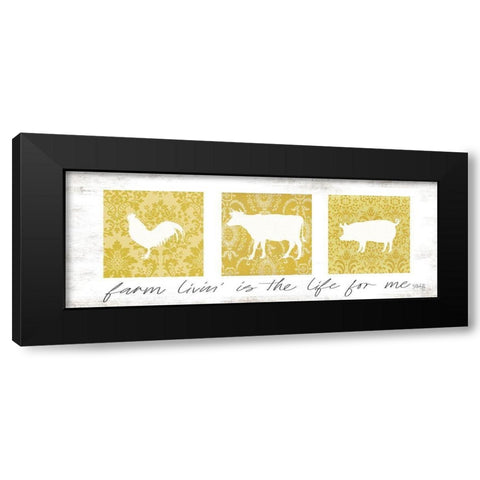 Farm Livin is the Life for Me  Black Modern Wood Framed Art Print with Double Matting by Rae, Marla