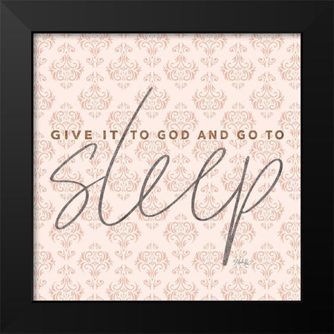 Give it to God - Coral Black Modern Wood Framed Art Print by Rae, Marla