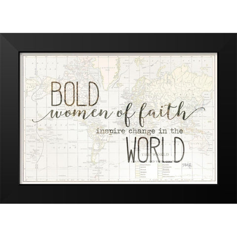 Bold Women of Faith Black Modern Wood Framed Art Print by Rae, Marla