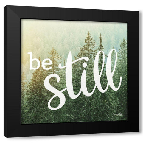 Be Still Black Modern Wood Framed Art Print by Rae, Marla