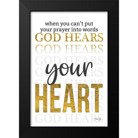 God Hears Your Heart Black Modern Wood Framed Art Print by Rae, Marla