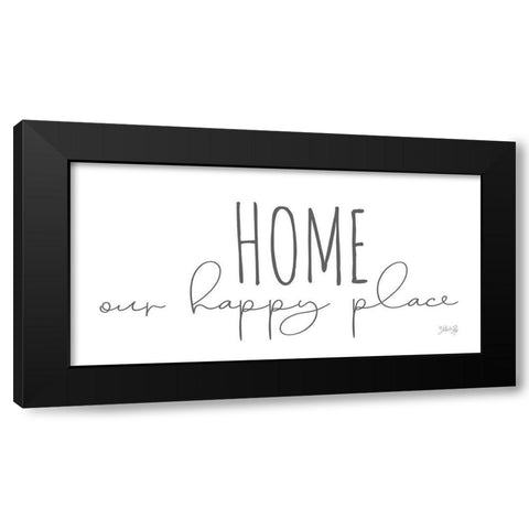 Home is Our Happy Place Black Modern Wood Framed Art Print with Double Matting by Rae, Marla