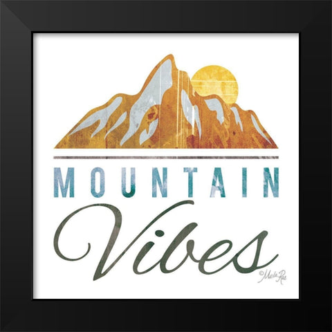 Mountain Vibes Black Modern Wood Framed Art Print by Rae, Marla