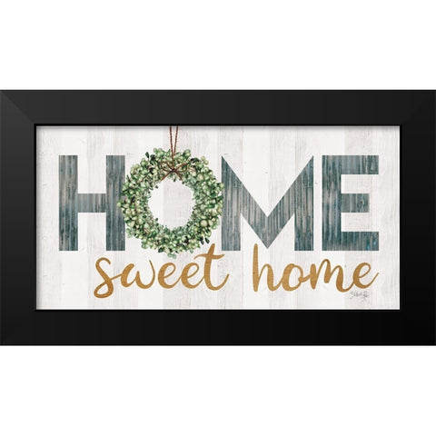 Home Sweet Home Black Modern Wood Framed Art Print by Rae, Marla