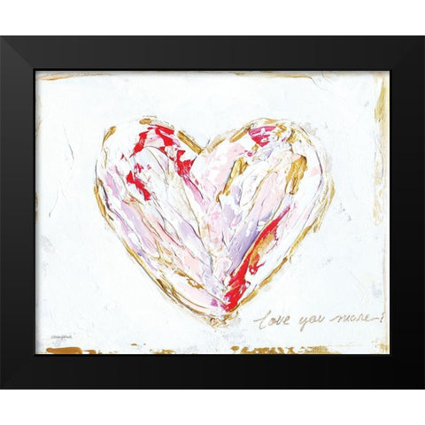 Love You More Heart I Black Modern Wood Framed Art Print by Kissell, Mackenzie