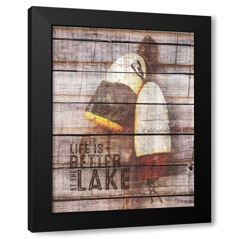 Life is Better at the Lake Black Modern Wood Framed Art Print by Michelle, Misty
