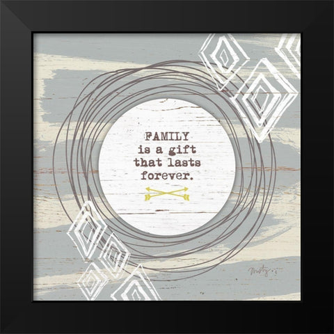 Family is a Gift Black Modern Wood Framed Art Print by Michelle, Misty