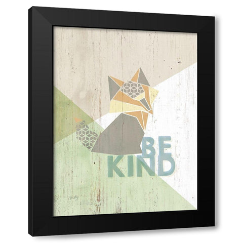 Be Kind Fox Black Modern Wood Framed Art Print with Double Matting by Michelle, Misty