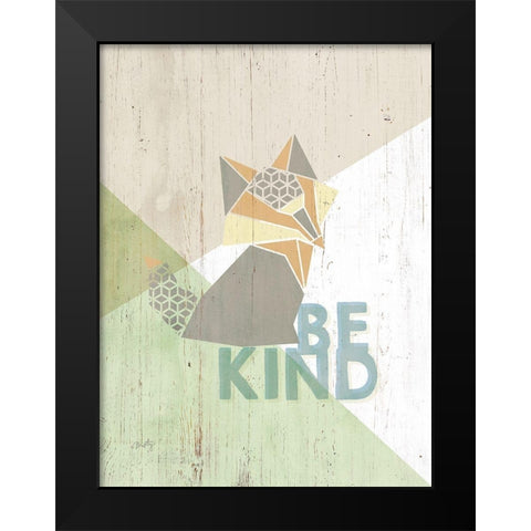 Be Kind Fox Black Modern Wood Framed Art Print by Michelle, Misty