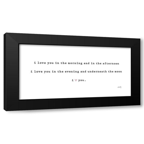I Love You in the Morning  Black Modern Wood Framed Art Print by Michelle, Misty