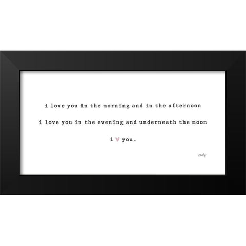 I Love You in the Morning  Black Modern Wood Framed Art Print by Michelle, Misty