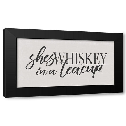 Shes Whiskey in a Teacup   Black Modern Wood Framed Art Print with Double Matting by Michelle, Misty