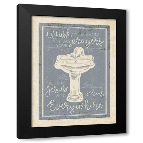 Wash Your Hands Black Modern Wood Framed Art Print with Double Matting by Michelle, Misty