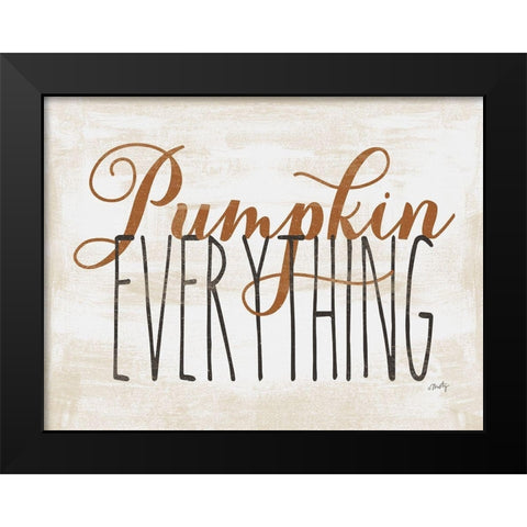 Pumpkin Everything Black Modern Wood Framed Art Print by Michelle, Misty
