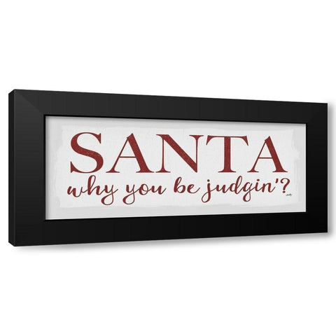 Santa Judgin  Black Modern Wood Framed Art Print by Michelle, Misty