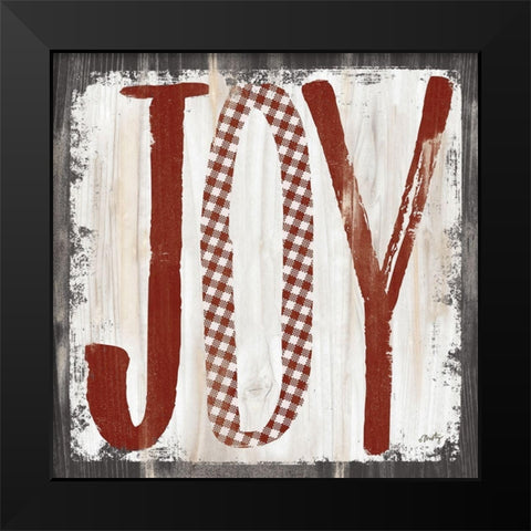 JOY Black Modern Wood Framed Art Print by Michelle, Misty