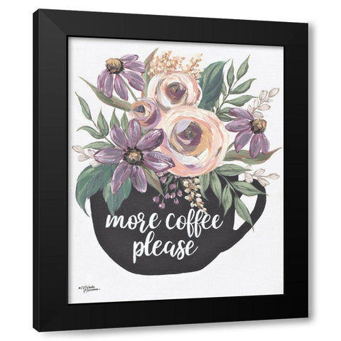 More Coffee Please Black Modern Wood Framed Art Print with Double Matting by Norman, Michele