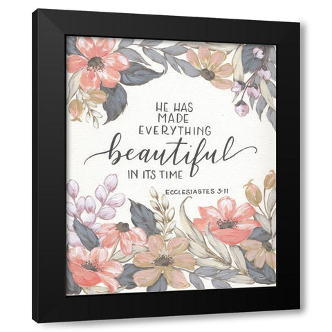 He Has Made Everything Beautiful Black Modern Wood Framed Art Print by Norman, Michele