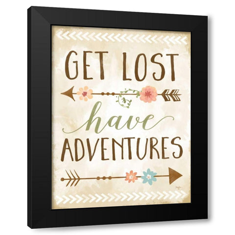 Get Lost, Have Adventures Black Modern Wood Framed Art Print by Mollie B.