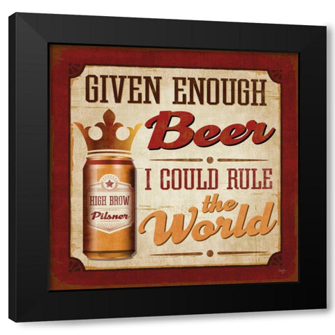 I Could Rule the World Black Modern Wood Framed Art Print by Mollie B.