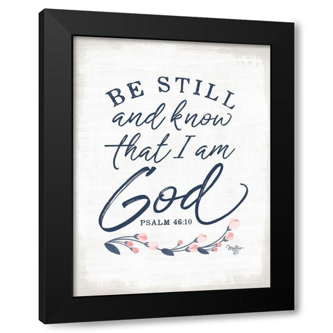 Be Still Black Modern Wood Framed Art Print by Mollie B.