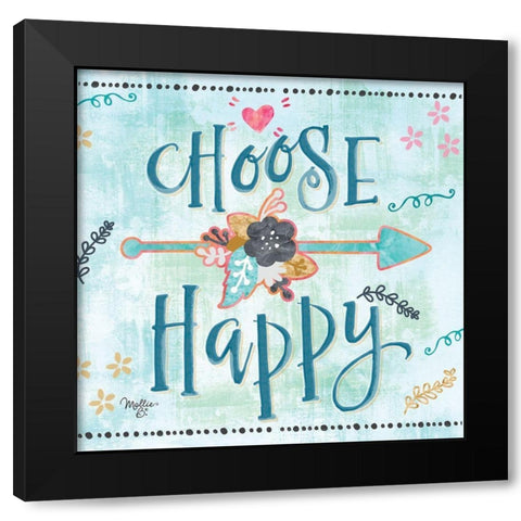 Choose Happy Black Modern Wood Framed Art Print with Double Matting by Mollie B.