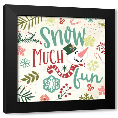 Snow Much Fun Black Modern Wood Framed Art Print with Double Matting by Mollie B.