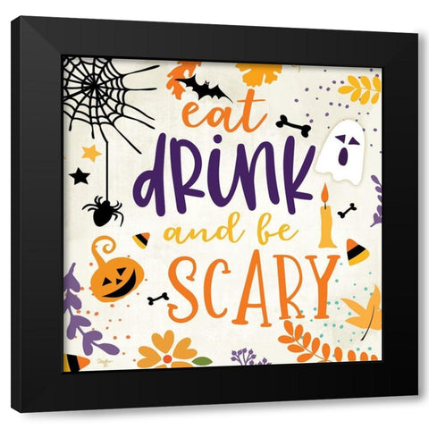 Eat Drink and be Scary Black Modern Wood Framed Art Print by Mollie B.