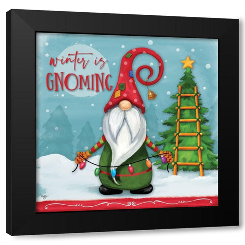 Winter is Gnoming Black Modern Wood Framed Art Print by Mollie B.