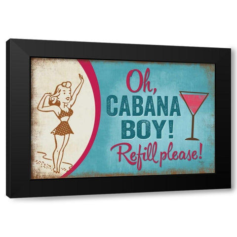 Oh Cabana Boy! Black Modern Wood Framed Art Print with Double Matting by Mollie B.