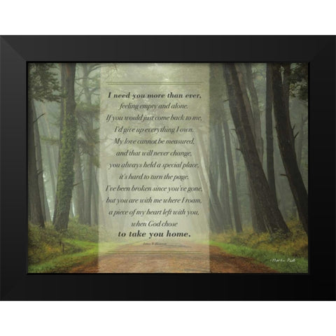 I Need You More Than Ever Black Modern Wood Framed Art Print by Podt, Martin