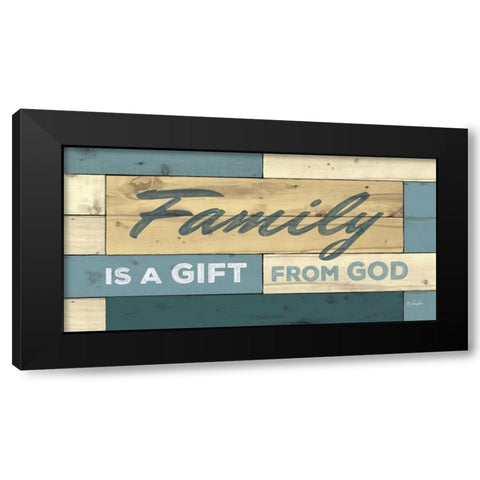 Family is a Gift from God Black Modern Wood Framed Art Print with Double Matting by Rader, Lauren