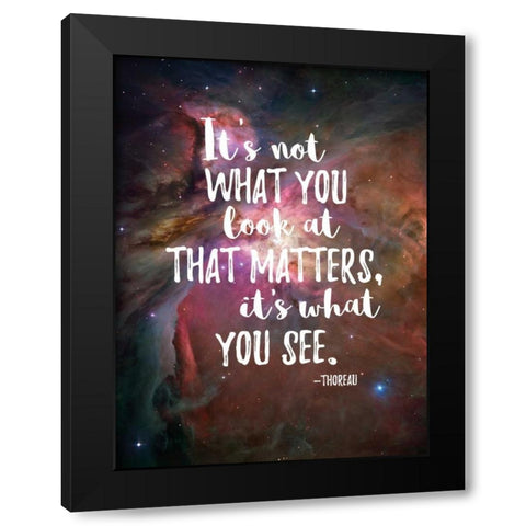 Its What You See Black Modern Wood Framed Art Print by Rader, Lauren