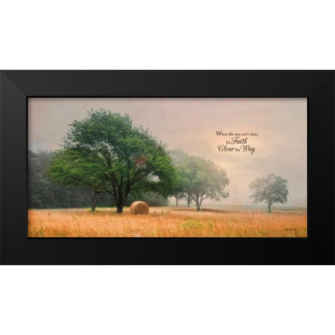 Let Faith Clear the Way Black Modern Wood Framed Art Print by Vieira, Robin-Lee