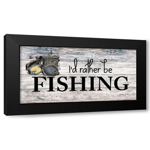 Id Rather be Fishing Black Modern Wood Framed Art Print with Double Matting by Vieira, Robin-Lee
