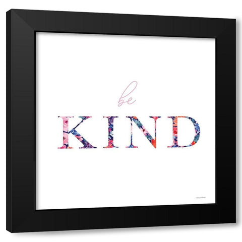 Be Kind Black Modern Wood Framed Art Print with Double Matting by Nieman, Rachel