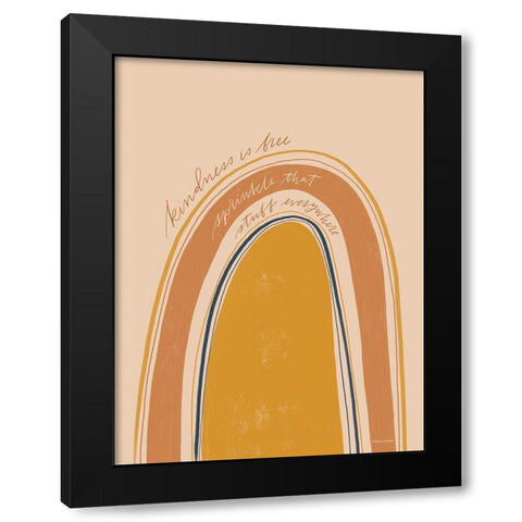 Kindness is Free   Black Modern Wood Framed Art Print by Nieman, Rachel