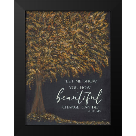 Autumns Wisdom Black Modern Wood Framed Art Print by Soulspeak And Sawdust