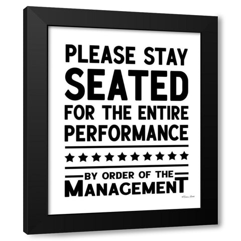 Please Stay Seated Black Modern Wood Framed Art Print by Ball, Susan