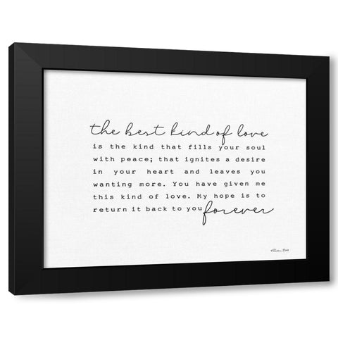 The Best Kind of Love Black Modern Wood Framed Art Print with Double Matting by Ball, Susan