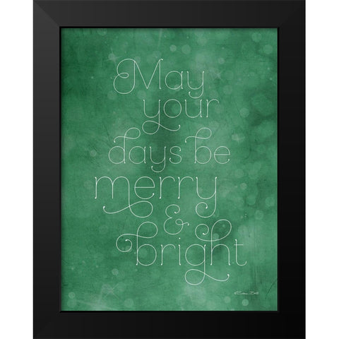 Merry And Bright Black Modern Wood Framed Art Print by Ball, Susan