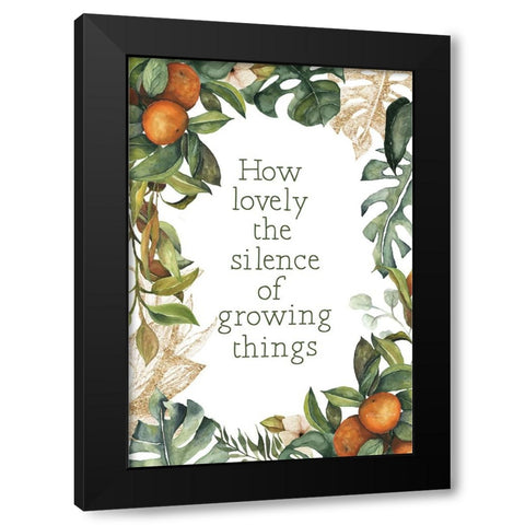 Silence of Growing Things   Black Modern Wood Framed Art Print by Ball, Susan