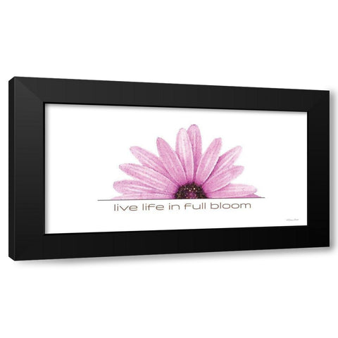 Live Life in Full Bloom Black Modern Wood Framed Art Print with Double Matting by Ball, Susan